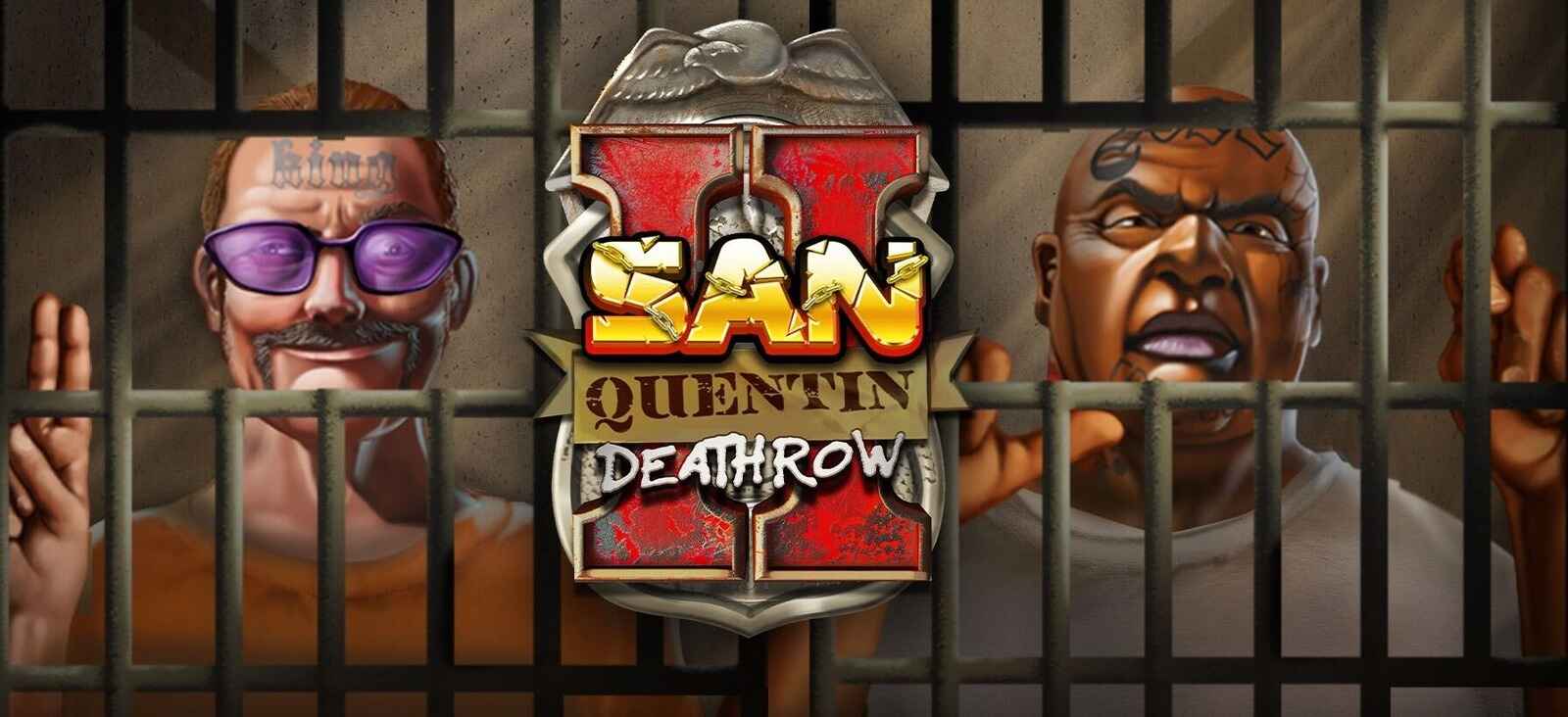 san quentin 2 death row slot nolimit city